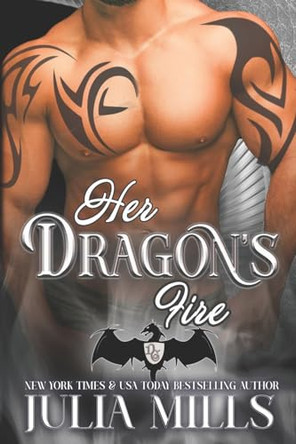 Her Dragon's Fire Lisa Miller 9781495464096