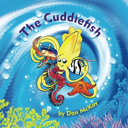 The Cuddlefish Dan McKay 9780645192025