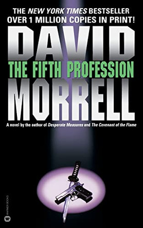 The Fifth Profession David Morrell 9780446667586