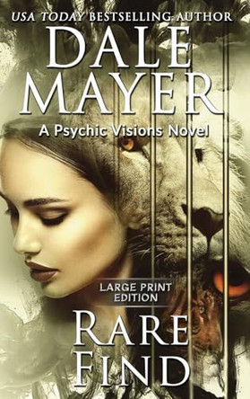 Rare Find: A Psychic Visions Novel Dale Mayer 9781778864216