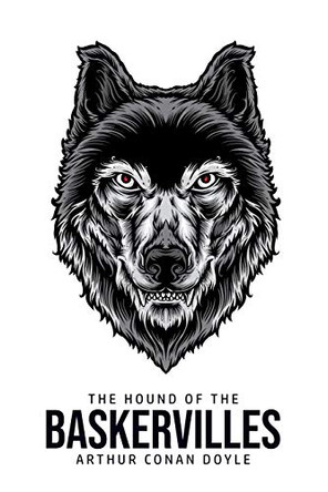 The Hound of the Baskervilles Sir Arthur Conan Doyle 9781800605480