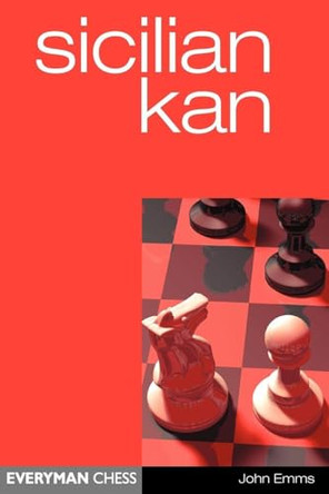 Sicilian Kan John Emms 9781857443028