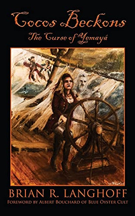 Cocos Beckons - The Curse of Yemaya Brian Langhoff 9781737599609