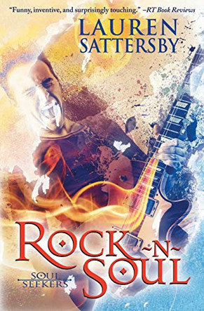 Rock N Soul Lauren Sattersby 9781626493117