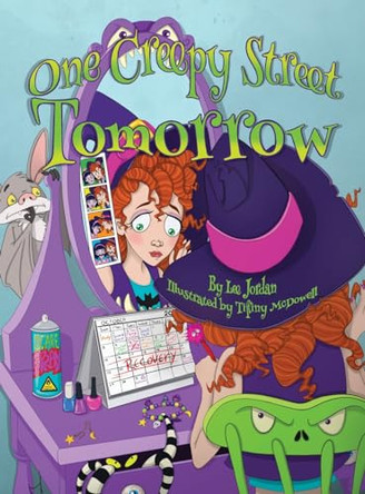 One Creepy Street: Tomorrow Lee Jordan 9781685133863