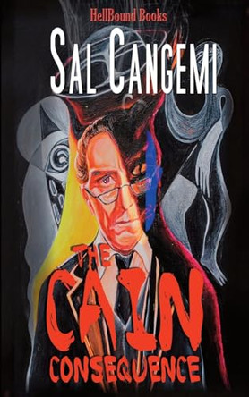 The Cain Consequence Sal Cangemi 9781953905895