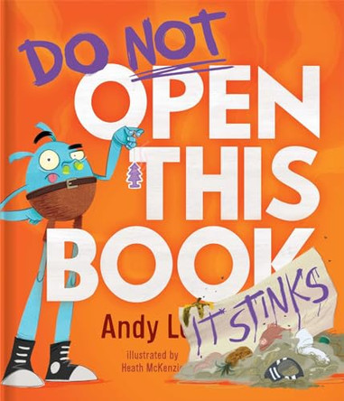 Do Not Open This Book It Stinks Andy Lee 9780655236603