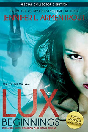 Lux: Beginnings Jennifer L Armentrout 9781622664801