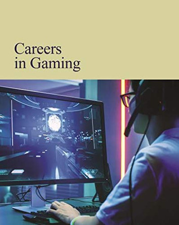 Careers in Gaming Allison Blake 9781642656862