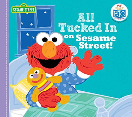 All Tucked in on Sesame Street! Lillian Jaine 9781492671381