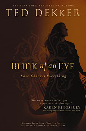 Blink of an Eye Ted Dekker 9781595544803