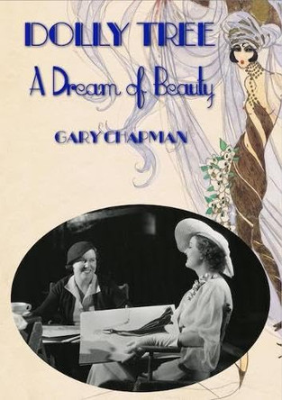 Dolly Tree: A Dream of Beauty Gary Chapman 9781909230248
