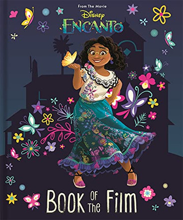 Disney Encanto: Book of the Film Walt Disney 9781801081054