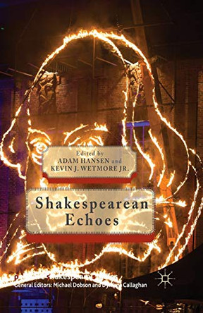 Shakespearean Echoes A. Hansen 9781349479085