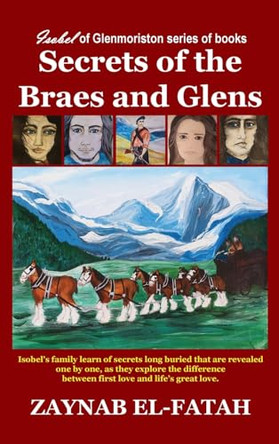 Secrets of the Braes and Glens Zaynab El-Fatah 9780975637951