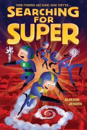 Searching For Super Marion Jensen 9780062209597