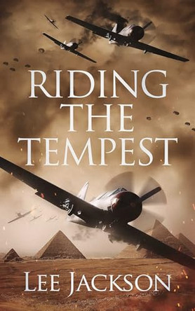Riding the Tempest Lee Jackson 9781648754814