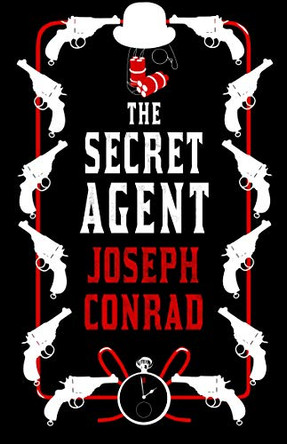 The Secret Agent Joseph Conrad 9781847498267