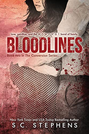 Bloodlines S C Stephens 9781494450663