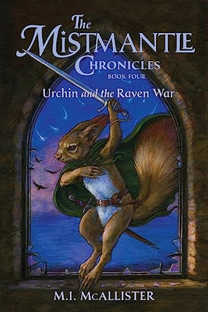 Urchin and the Raven War M I McAllister 9781948959261
