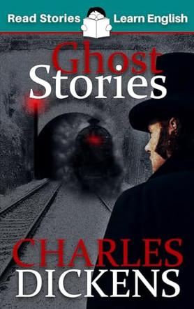 Ghost Stories Charles Dickens 9781914600012