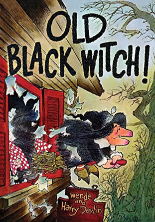 Old Black Witch! Wende And Harry Devlin 9781948959803