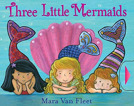 Three Little Mermaids Van Fleet 9781442412866