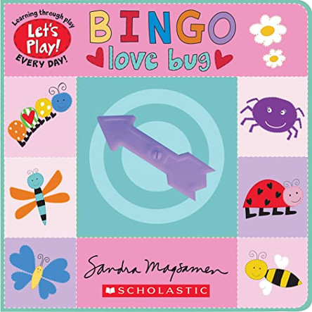 Bingo: Love Bug (a Let's Play! Board Book) Sandra Magsamen 9781338835762