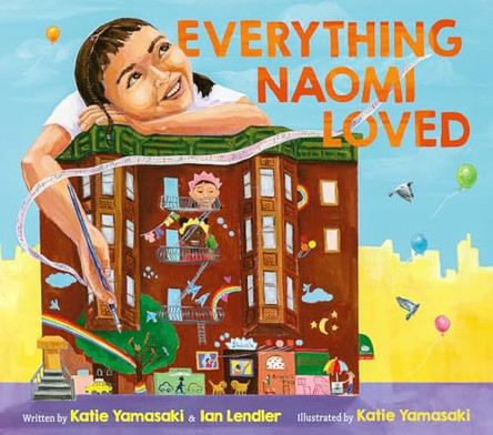 Everything Naomi Loved Katie Yamasaki 9781324004912