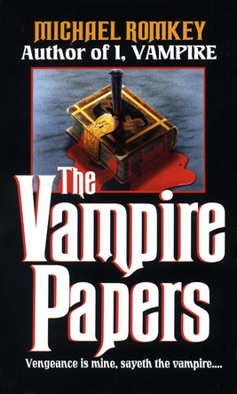 The Vampire Papers Michael Romkey 9780449148044