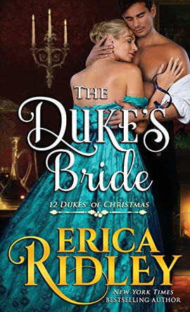 The Duke's Bride Erica Ridley 9781943794652