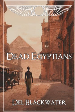 Dead Egyptians del Blackwater 9781685138547