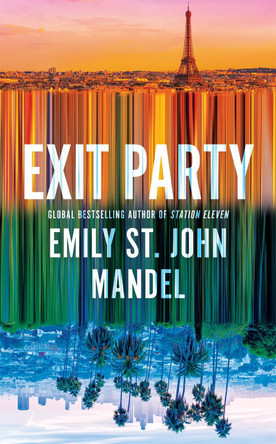 Exit Party Emily St John Mandel 9781035081295