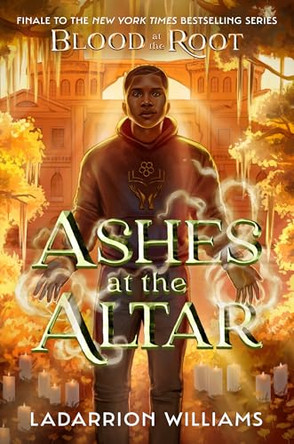 Ashes at the Altar LaDarrion Williams 9780593712009