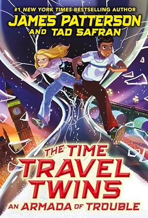 Time Travel Twins 3 James Patterson 9781529120776