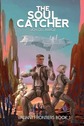 The Soul Catcher Jon Del Arroz 9781951837679