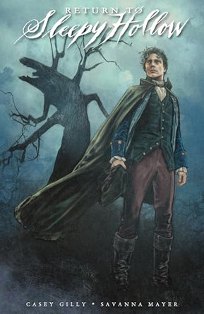 Return to Sleepy Hollow Casey Gilly 9798887245287