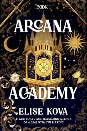 Arcana Academy Elise Kova 9780593726365