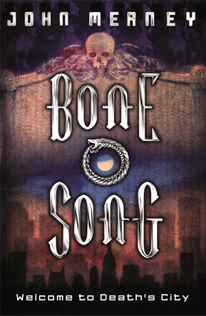 Bone Song John Meaney 9780575081758