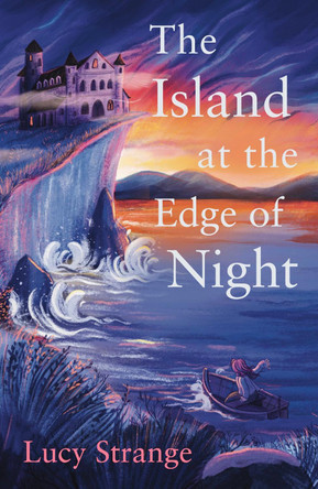 The Island at the Edge of Night Lucy Strange 9781913322380 [USED COPY]