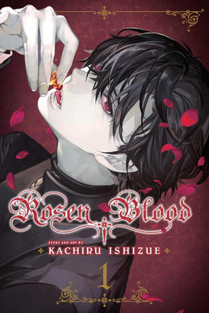 Rosen Blood, Vol. 1 Kachiru Ishizue 9781974725946 [USED COPY]