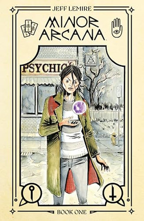 Minor Arcana Book One Deluxe Edition Jeff Lemire 9798217383818