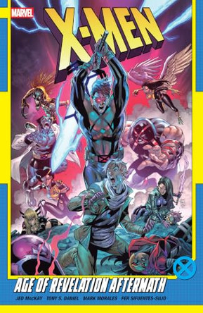 X-Men By Jed Mackay Vol. 4: Age Of Revelation Aftermath Jed MacKay 9781302960889