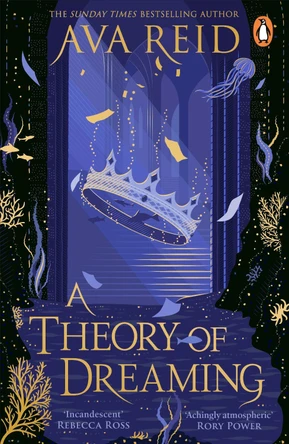 A Theory of Dreaming Ava Reid 9781804953815