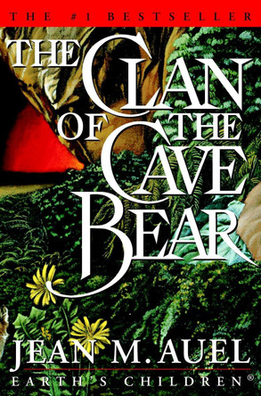 The Clan of the Cave Bear Jean M. Auel 9780609610978