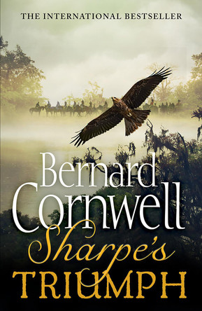 Sharpe’s Triumph: The Battle of Assaye, September 1803 (The Sharpe Series, Book 2) Bernard Cornwell 9780007425808 [USED COPY]