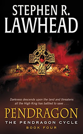Pendragon Cycle #4 Lawhead 9780380717576