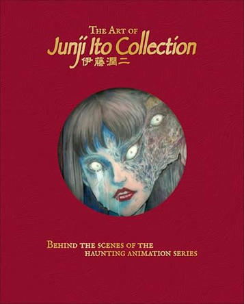 The Art of Junji Ito Collection Jonathan Clements 9780241812020