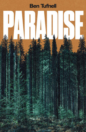 Paradise Ben Tufnell 9781914391583