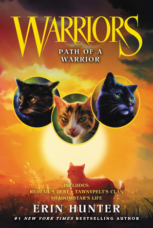 Warriors: Path of a Warrior Erin Hunter 9780062798848
